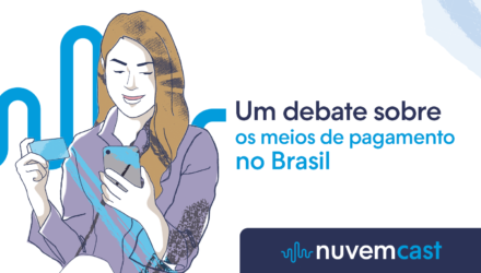 Um debate sobre meios de pagamento no Brasil Um debate sobre meios de pagamento no Brasil