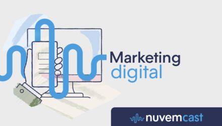 NuvemCast #3 – O que é marketing digital? Como funciona? NuvemCast #3 – O que é marketing digital? Como funciona?