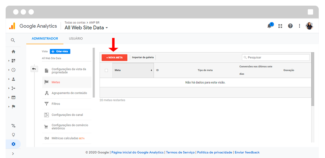 Captura de tela do administrador do Google Analytics, indicando o botão "+ nova meta" com uma seta