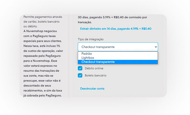 Captura de tela da caixa de seleção para o tipo de checkout do PagSeguro