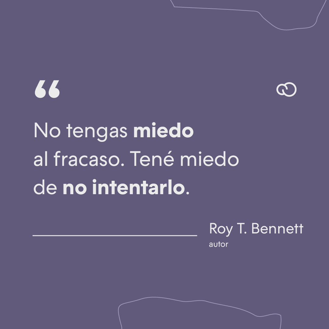 frase inspiradora de Roy T Bennett