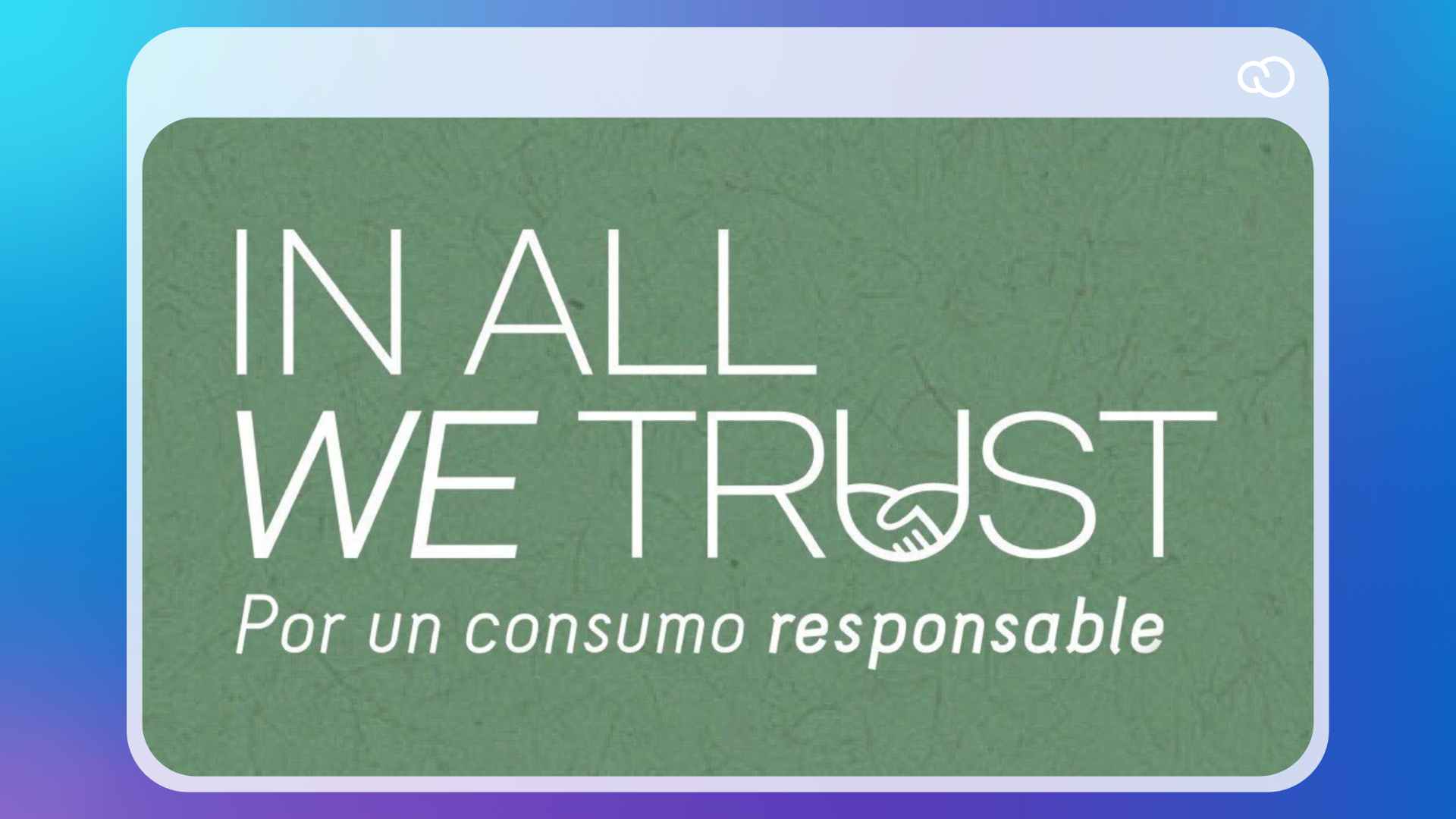 In All We Trust, marca mexicana de consumo responsable