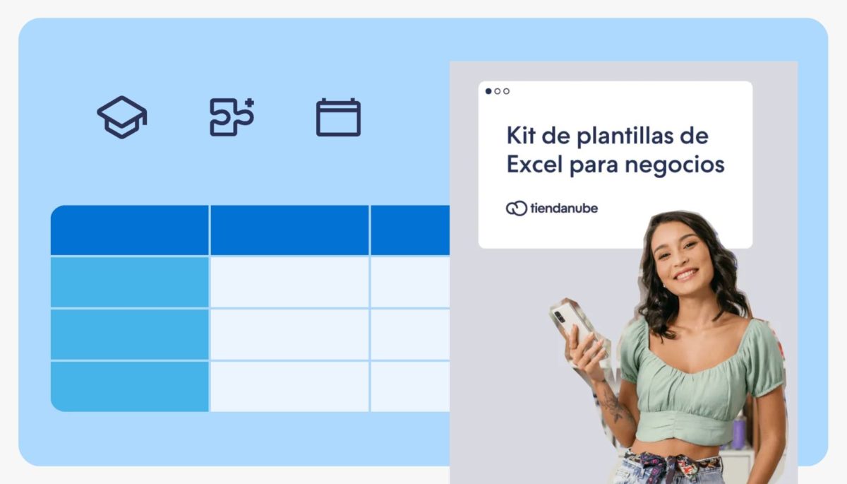 Conoce las plantillas de Excel para negocios de Tiendanube