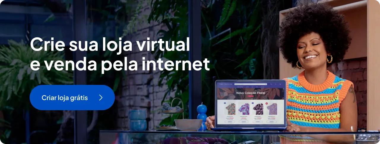 Crie sua loja virtual e venda pela internet pelo seu computador