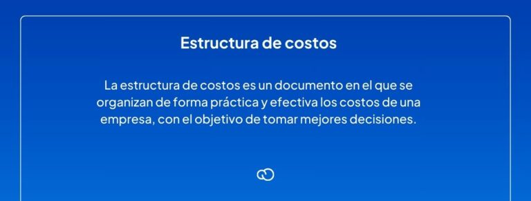 Estructura de costos: qué es, ejemplos y cómo hacer una