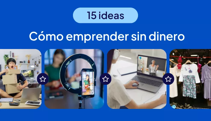 Portada del artículo cómo emprender un negocio sin dinero: 15 ideas.