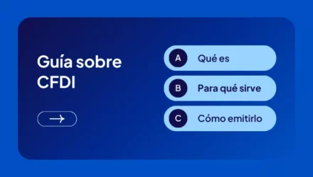 Imagen adjunta: CFDI: qué es, características, tipos y uso en 2025