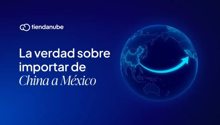 Texto “la verdad sobre importar de China a México” junto a una imagen del planeta, con una flecha que une China y México.