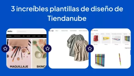 Imagen adjunta: 3 increíbles plantillas de diseño de Tiendanube