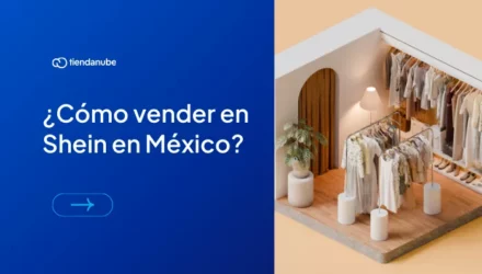 Imagen adjunta: ¿Cómo vender en Shein Marketplaces en México? Guía para vendedores