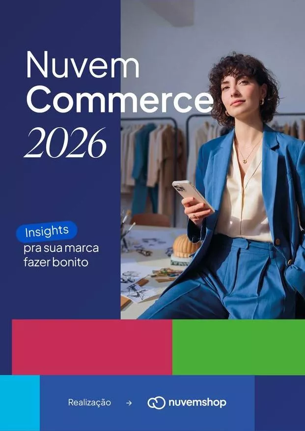 NuvemCommerce 2026: O Mapa Estratégico do E-commerce D2C
