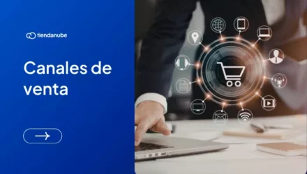 Imagen adjunta: Los canales de venta online más poderosos para impulsar tu marca