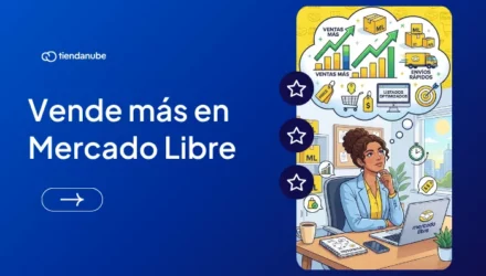 Imagen adjunta: Cómo vender más en Mercado Libre: 12 trucos que funcionan