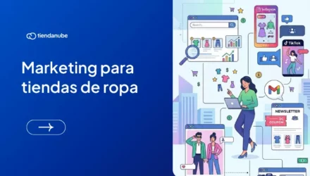 Imagen adjunta: 20 estrategias de marketing para una tienda de ropa