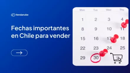 Imagen adjunta: Fechas importantes en Chile para impulsar las ventas de tu marca
