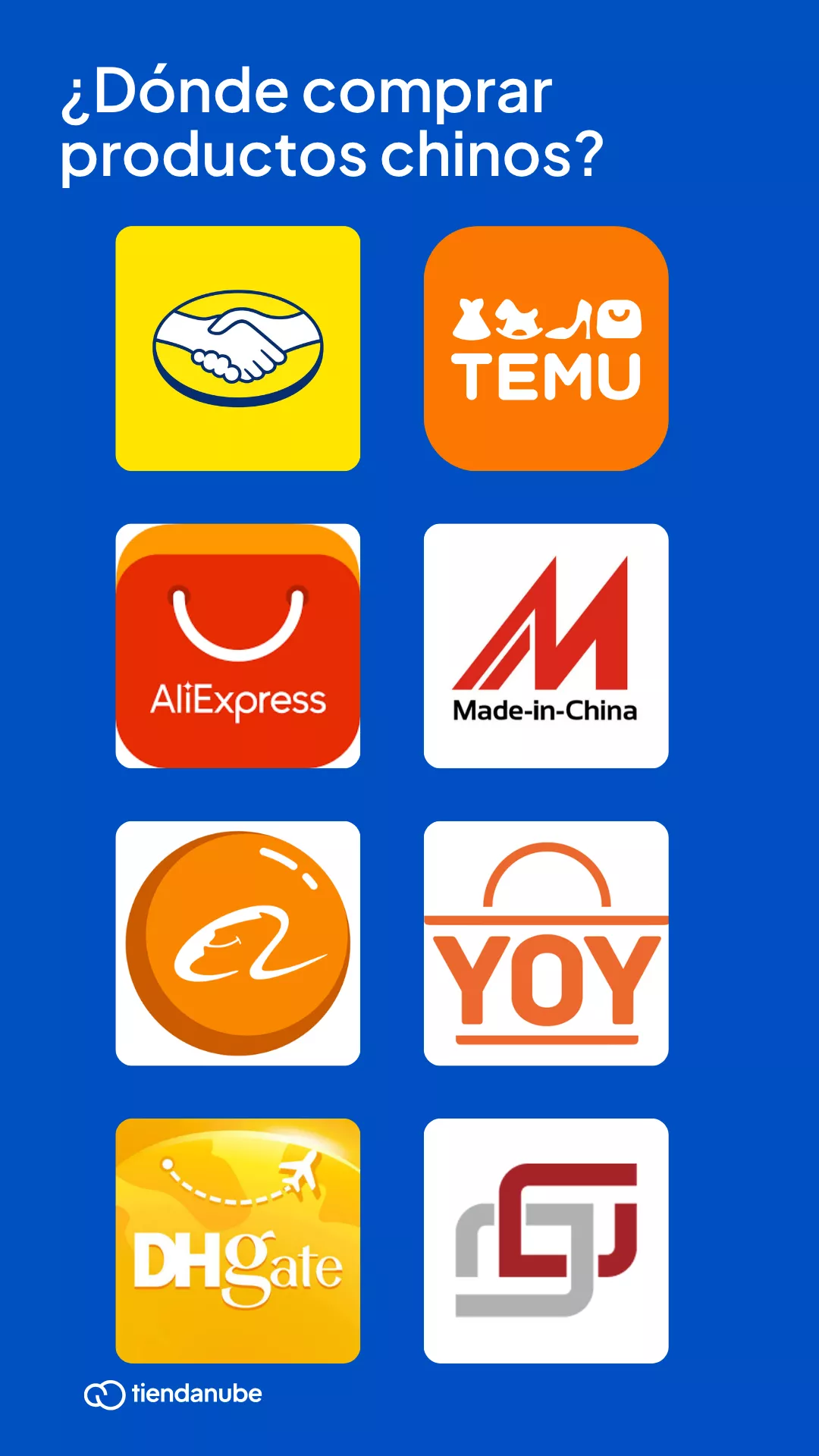 D&oacute;nde comprar productos chinos para vender:
Alibaba
AliExpress
Temu
Made in China
Mercado Libre
Union Source
DHgate
YoyBuy