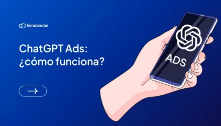 Imagen adjunta: ChatGPT Ads: qué es, cómo funcionan sus campañas